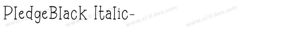 PledgeBlack Italic字体转换